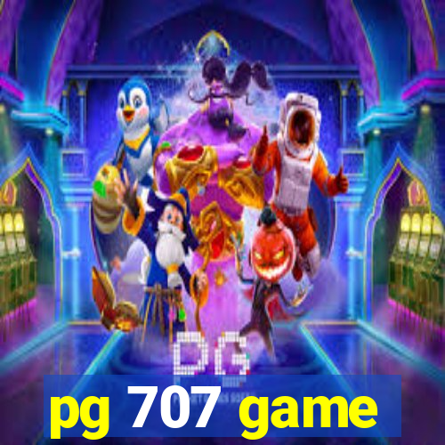 pg 707 game